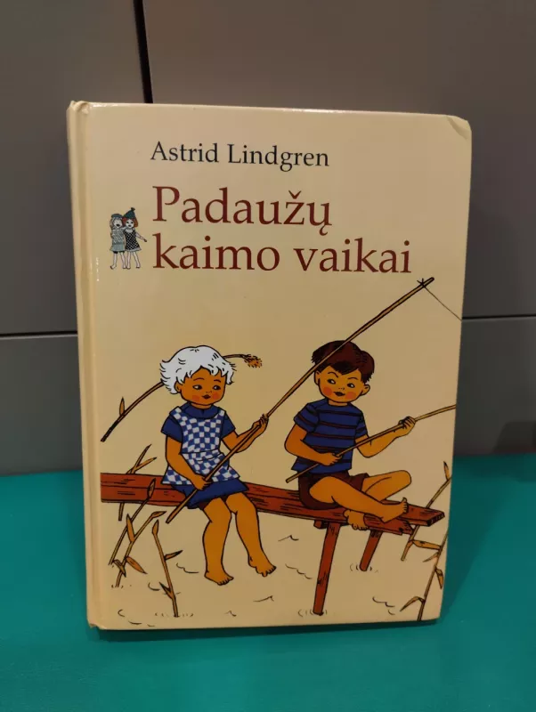 Padaužų kaimo vaikai - Astrid Lindgren, knyga 2