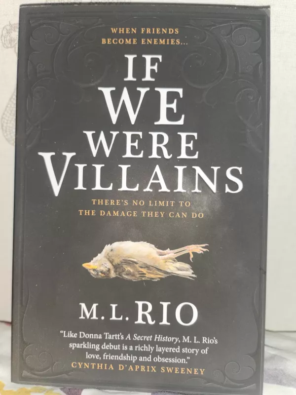 If We Were Villains - M. L. Rio, knyga 2