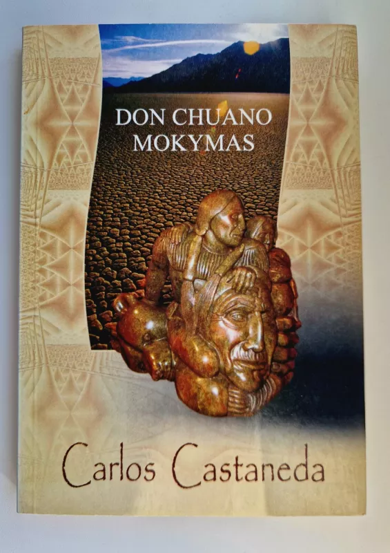 Don Chuano mokymas - Carlos Castaneda, knyga 2