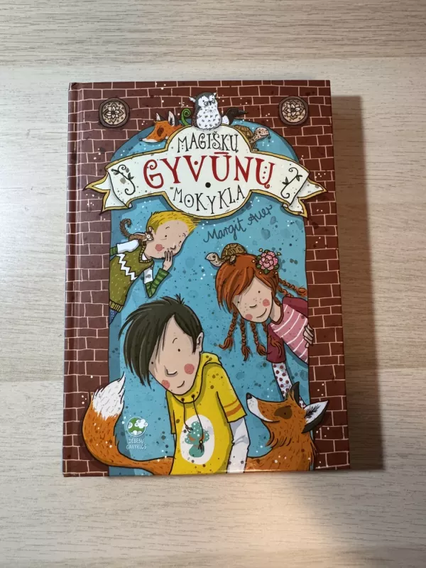 Magiškų gyvūnų mokykla - Margit Auer, knyga 2