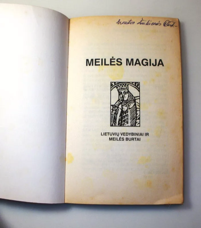 Meilės magija. Lietuvių vedybiniai ir meilės burtai - Eglė Mirončikienė, knyga 6