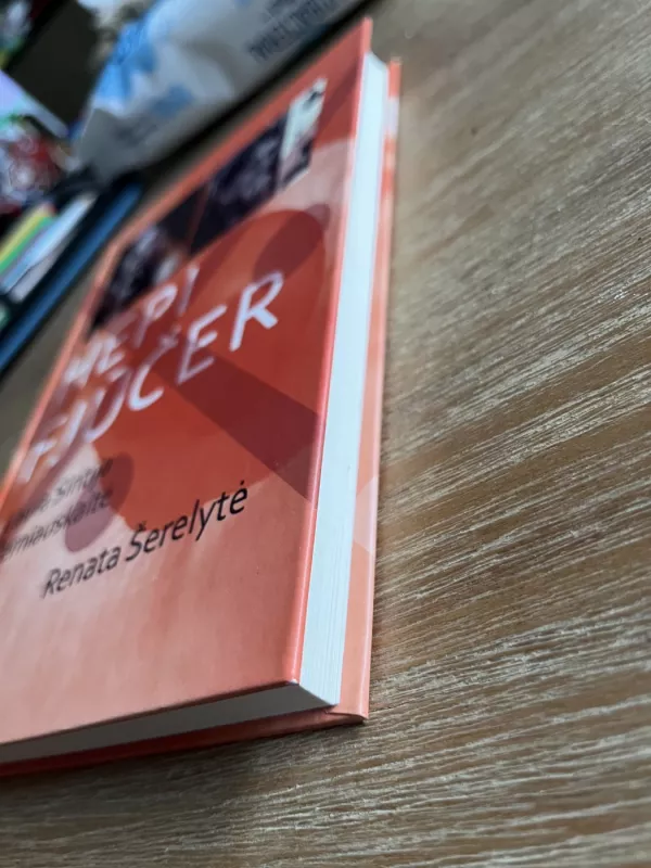 Hepi fjūčer - Renata Šerelytė, knyga 6