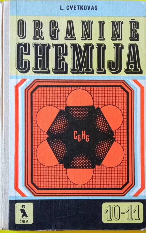 Organinė chemija 10-11 kl. - L. Cvetkovas, knyga 2