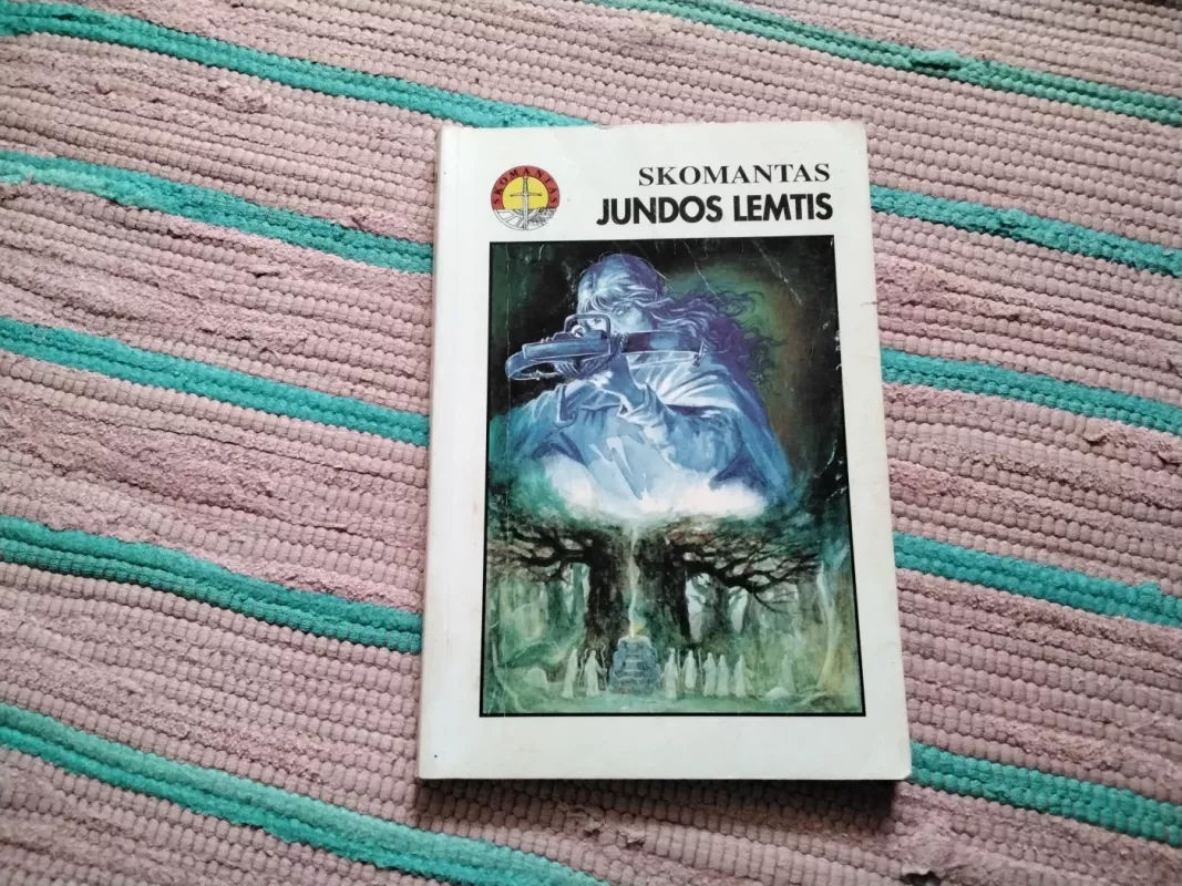 Jundos lemtis - Skomantas, knyga 2