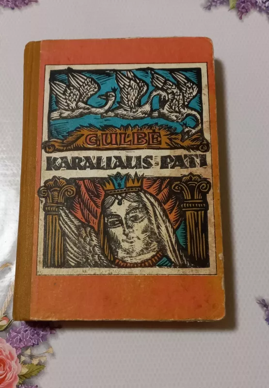 Gulbė karaliaus pati - Autorių Kolektyvas, knyga 2