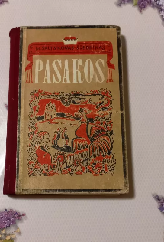 Pasakos - M. Saltykovas-Ščedrinas, knyga 2