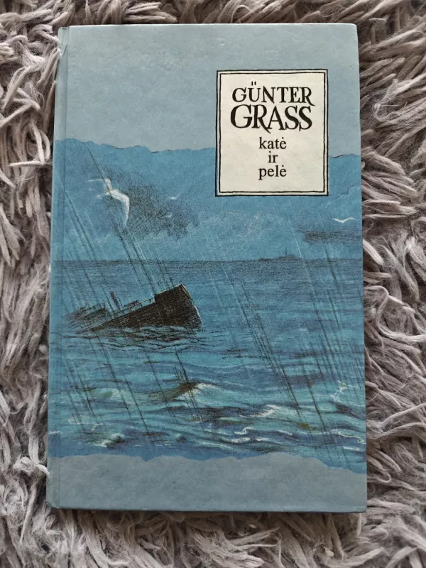 Katė ir pelė: romanas - Gunter Grass, knyga 2