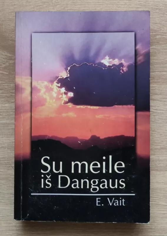 Su meile iš dangaus - Elena Vait, knyga 2