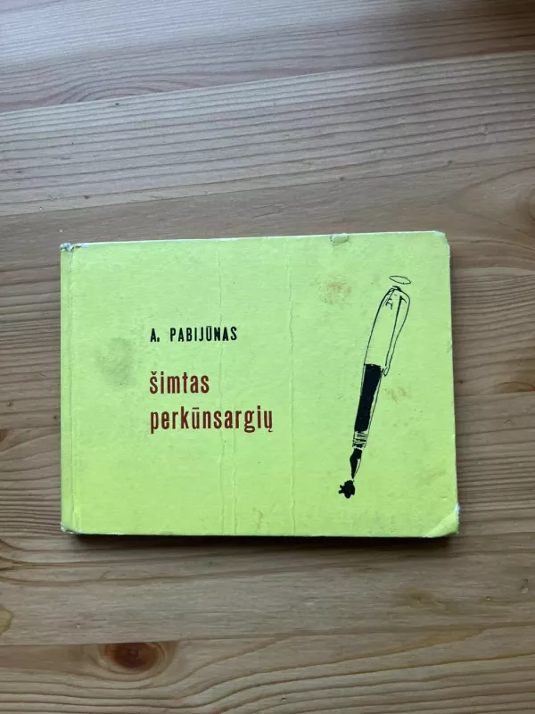 Šimtas perkūnsargių - Algimantas Pabijūnas, knyga 2