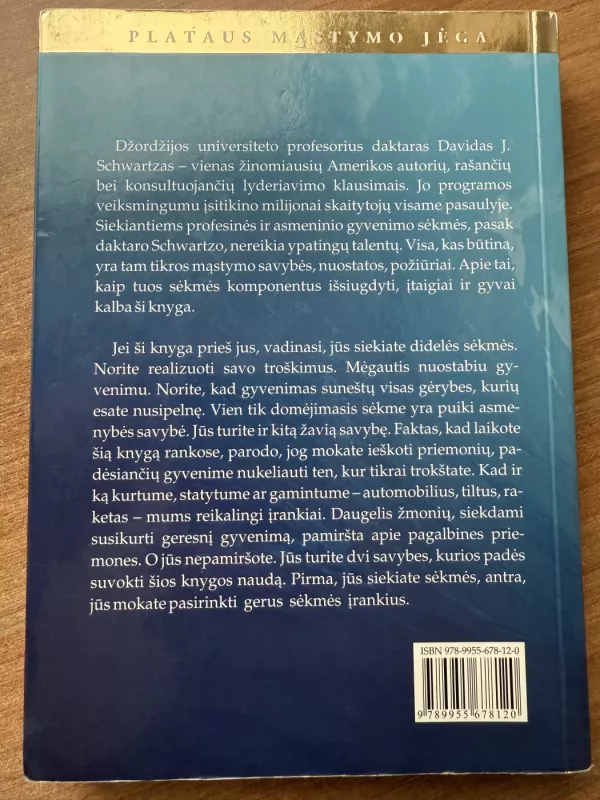 Plataus mąstymo jėga - David J.Schwartz, knyga 3