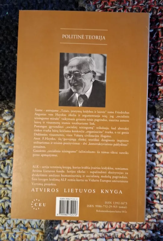Teisė, įstatymų leidyba ir laisvė (I, II, III tomai) - Friedrich. A. Von Hayek, knyga 4
