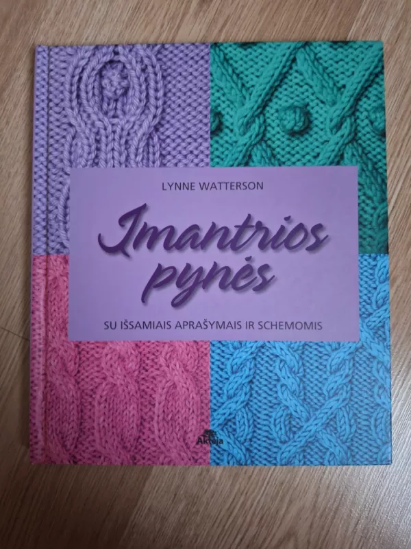 Imantrios pynes - lynne Watterson, knyga 2