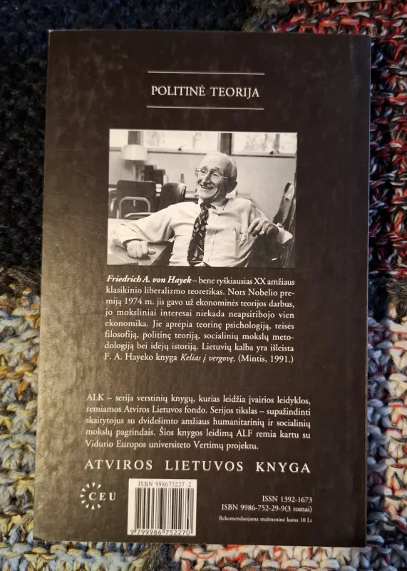 Teisė, įstatymų leidyba ir laisvė (I, II, III tomai) - Friedrich. A. Von Hayek, knyga 3