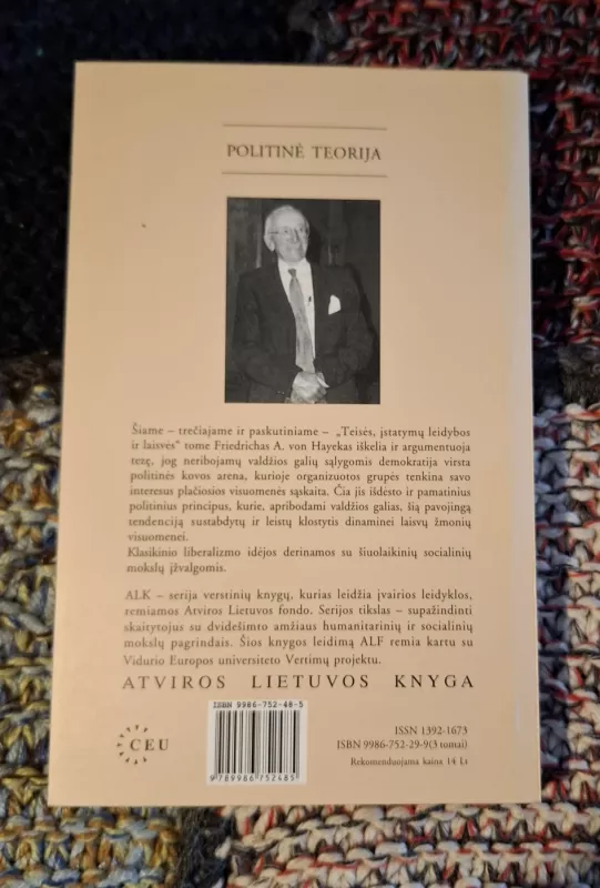 Teisė, įstatymų leidyba ir laisvė (I, II, III tomai) - Friedrich. A. Von Hayek, knyga 5