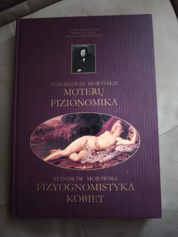Moterų fizionomika. Fizyognomistyka kobiet - Stanislovas Moravskis, knyga 2