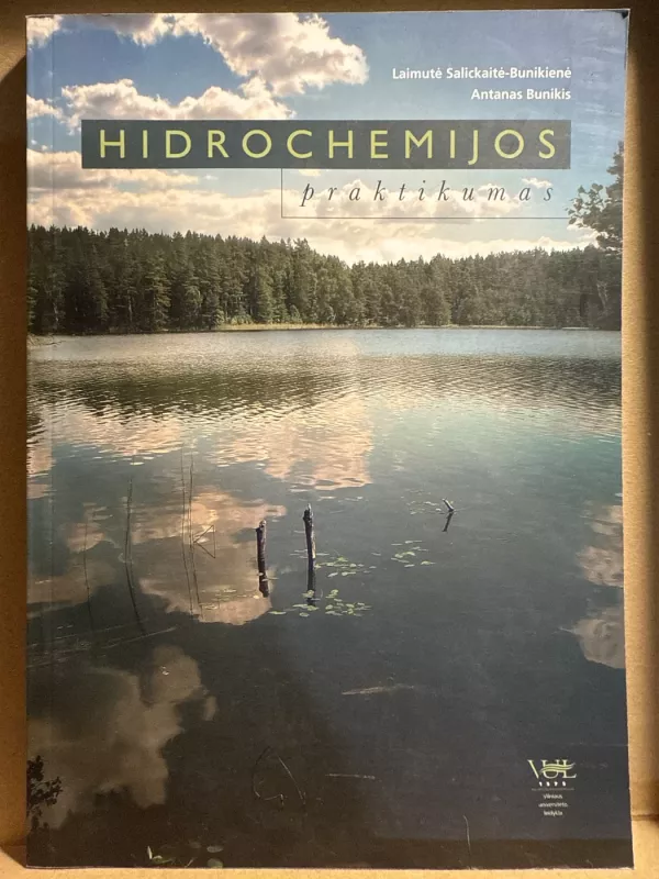 Hidrochemijos praktikumas - Laimutė Salickaitė-Bunikienė, knyga 2