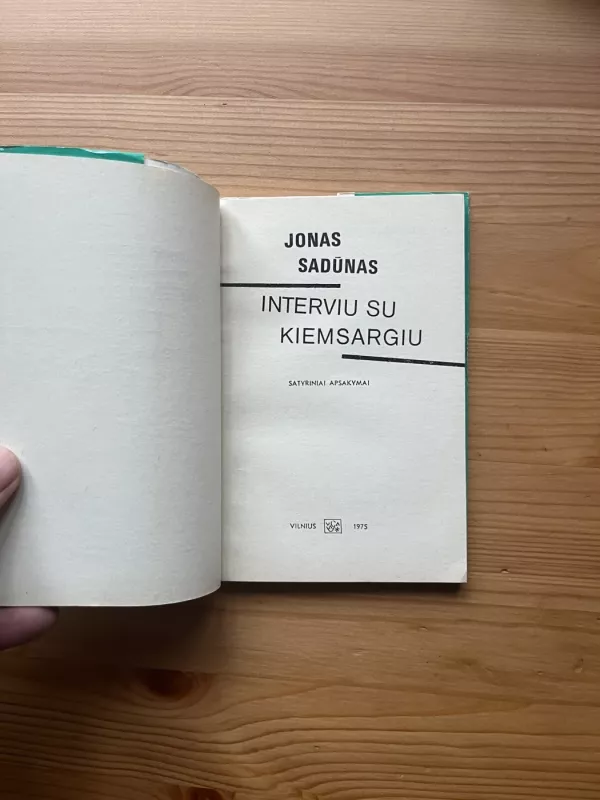 Interviu su kiemsargiu - Jonas Sadūnas, knyga 3