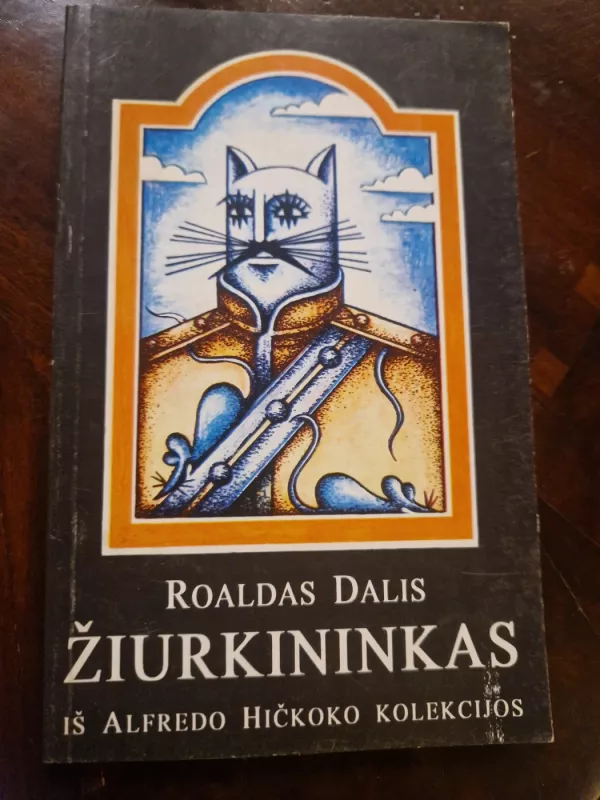 Žiurkininkas - Roaldas Dalis, knyga 2