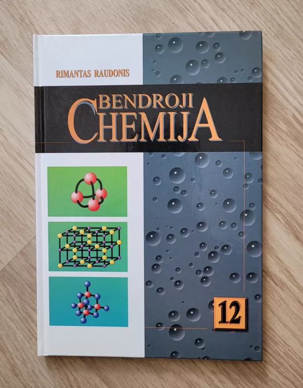 Bendroji chemija 12 kl. - Rimantas Raudonis, knyga 2