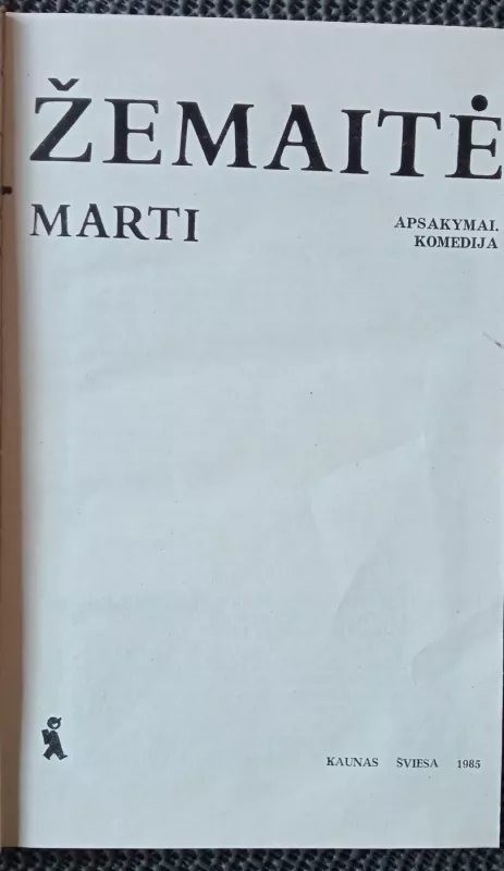 Marti - Žemaitė, knyga 3