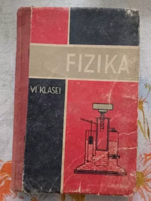Fizika VI klasei - Rinktinis kolektyvas, knyga 3