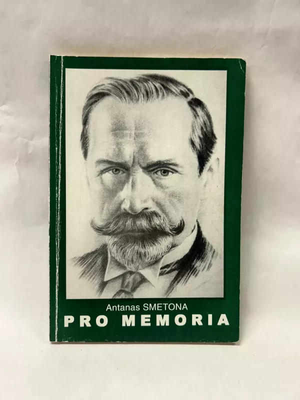 Pro Memoria - Antanas Smetona, knyga 2