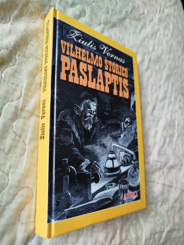 Vilhelmo Štorico paslaptis - Žiulis Vernas, knyga 2