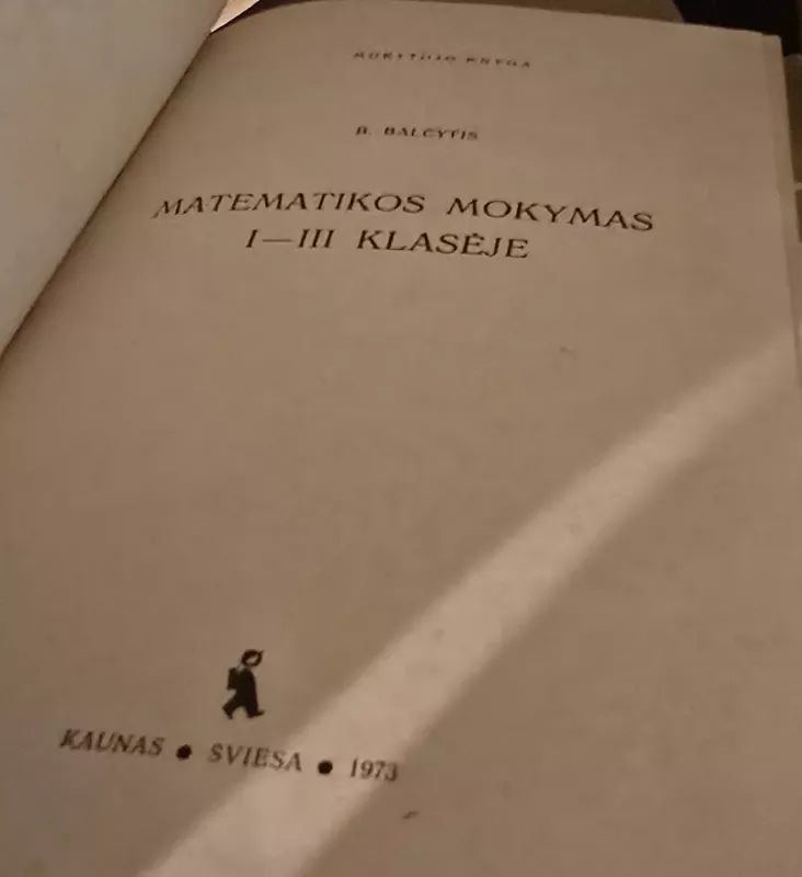 Matematikos mokymas I-III klasėje - xxxx, knyga 3