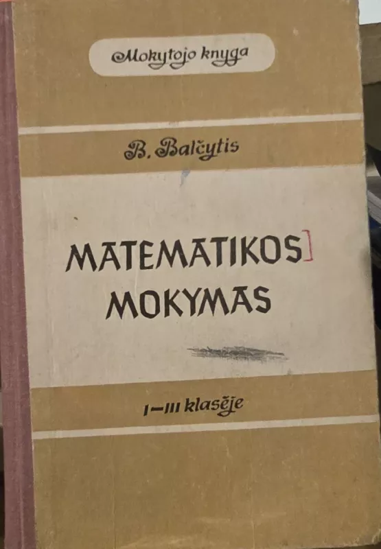 Matematikos mokymas I-III klasėje - xxxx, knyga 2