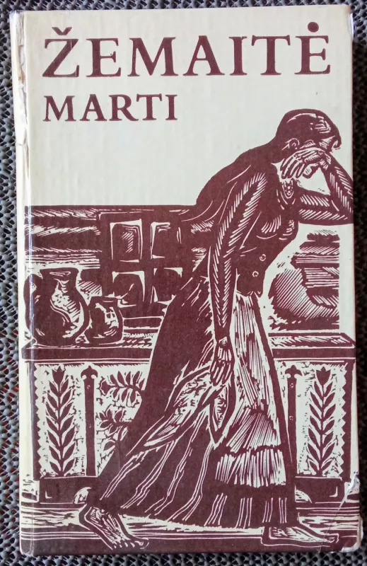 Marti - Žemaitė, knyga 2