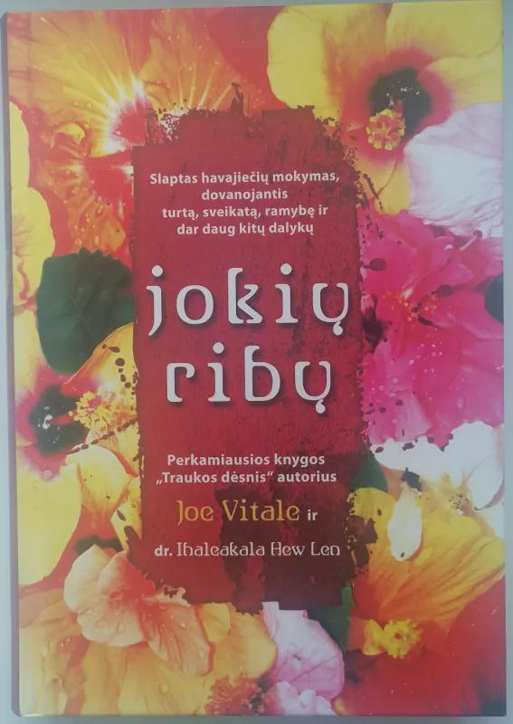 Jokių ribų - Joe Vitale, knyga 2
