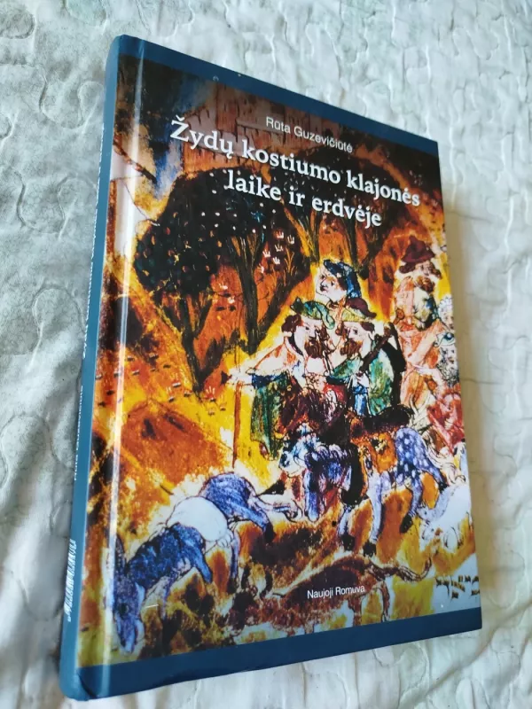 Žydų kostiumo klajonės laike ir erdvėje - Rūta Guzevičiūtė, knyga 2