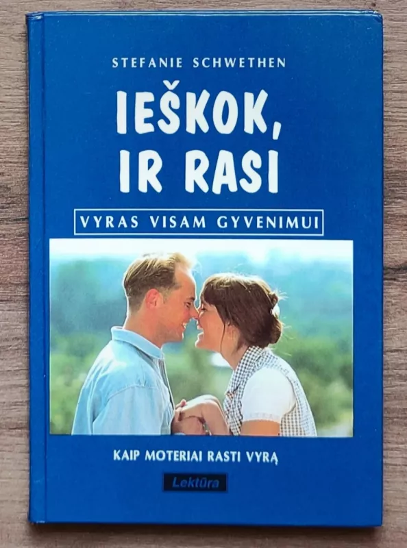 Ieškok, ir rasi - Stefanie Schwethen, knyga 2