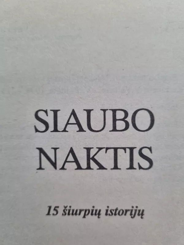 Siaubo naktis - Karlas Hansas Štroblis, Ernst Theodor Amadeus Hoffmann, Ernst Theodor Amadeus Hoffman, Theodor Storm, T. Štormas, knyga 4