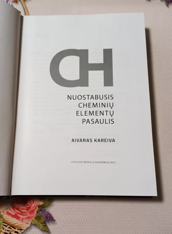 Nuostabusis cheminių elementų pasaulis - Aivaras Kareiva, knyga 3