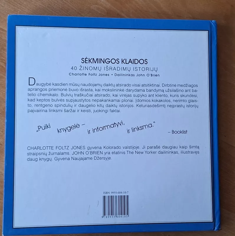 Sėkmingos klaidos. 40 žinomų išradimų istorijų - Autorių Kolektyvas, knyga 3