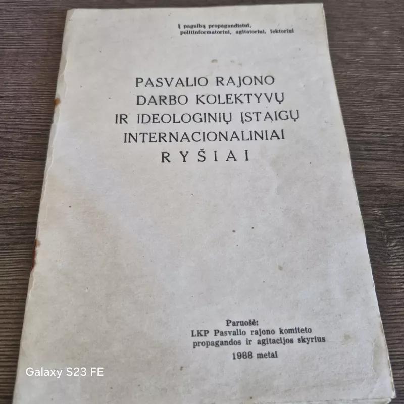 PASVALIO RAJONO DARBO KOLEKTYVŲ IR IDEOLOGINIŲ ĮSTAIGŲ INTERNACIONALINIAI RYŠIAI -  Be autorių, knyga 2