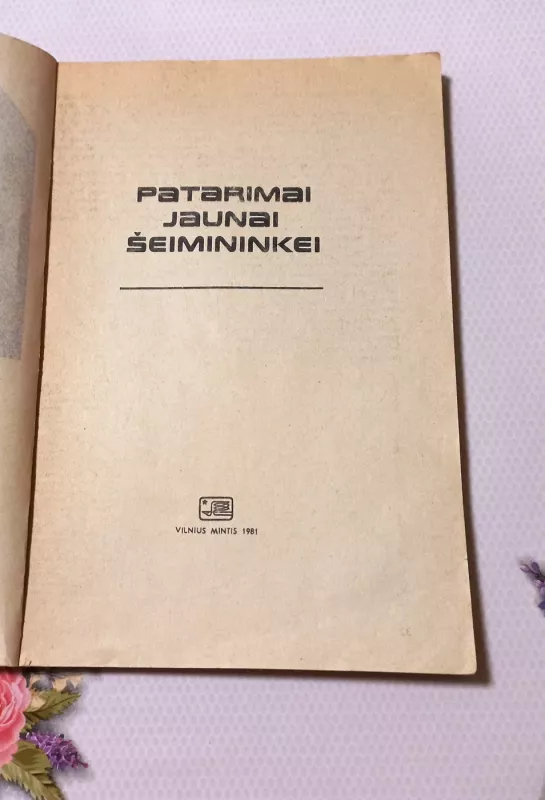 Patarimai jaunai šeimininkei - Autorių Kolektyvas, knyga 3