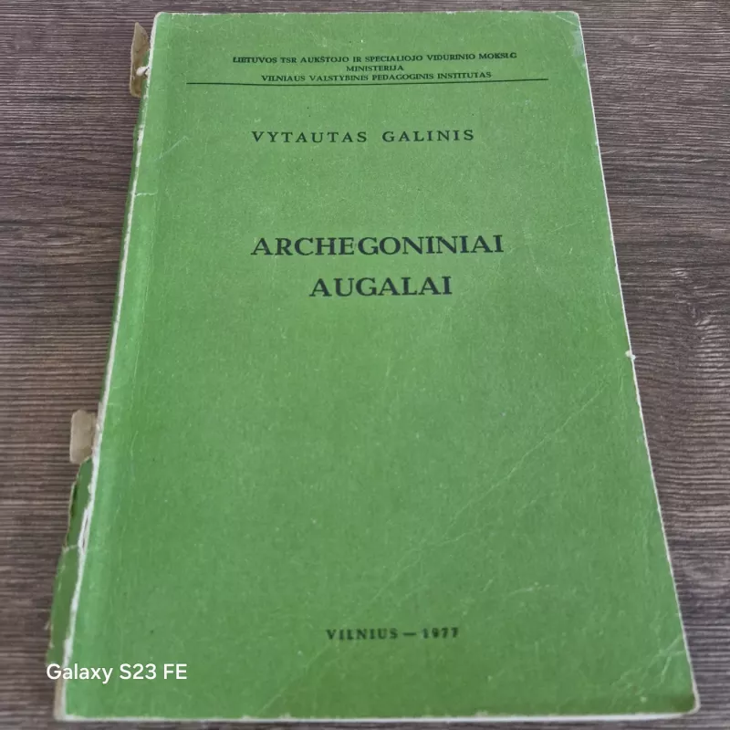 ARCHEGONINIAI AUGALAI - Vytautas Galinis, knyga 2