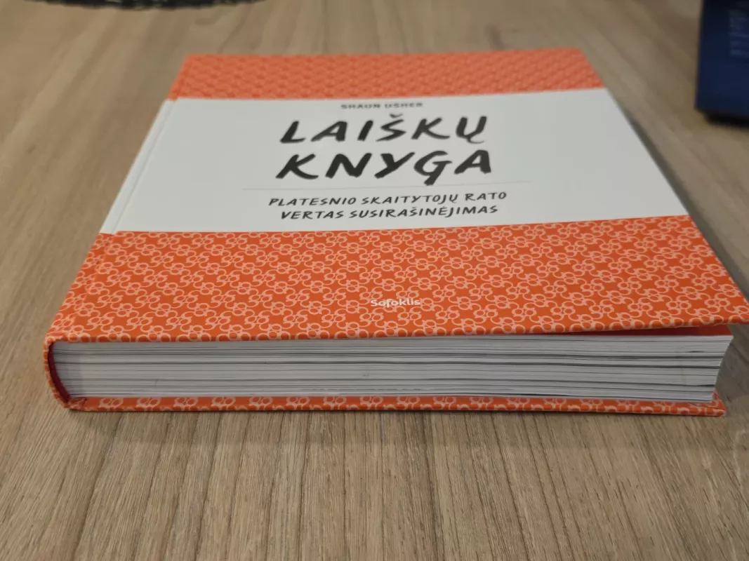 Laiškų knyga. Platesnio skaitytojų rato vertas susirašinėjimas - Shaun Usher, knyga 6