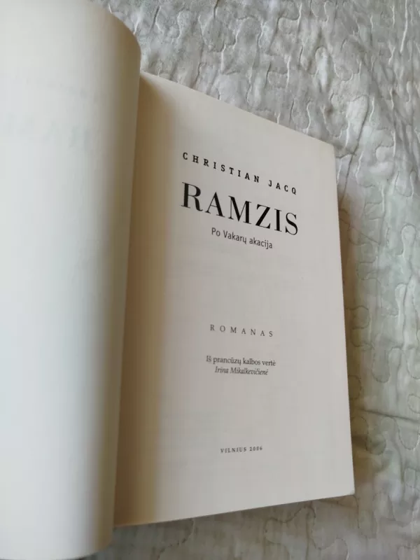 Ramzis: Po Vakarų akacija - Christian Jacq, knyga 3