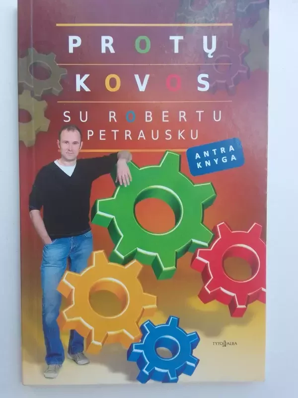 Protų kovos su Robertu Petrausku (2 knyga) - Robertas Petrauskas, knyga 2