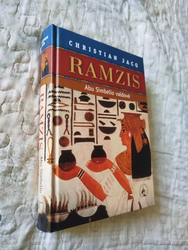 Ramzis. Abu Simbelio valdovė - Christian Jacq, knyga 2