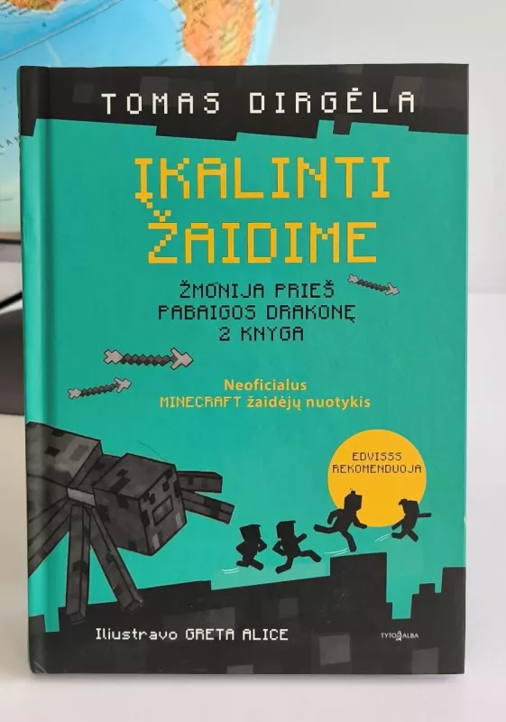 Žmonija prieš Pabaigos Drakonę, 2 knyga. Įkalinti žaidime - Tomas Dirgėla, knyga 2