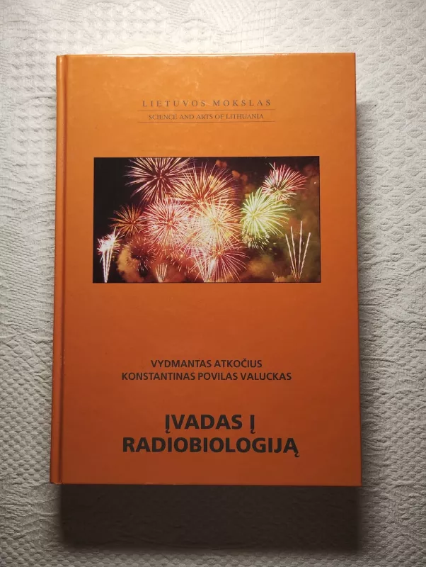 Įvadas į radiobiologiją - V. Atkočius, K. P. Valuckas, knyga 2
