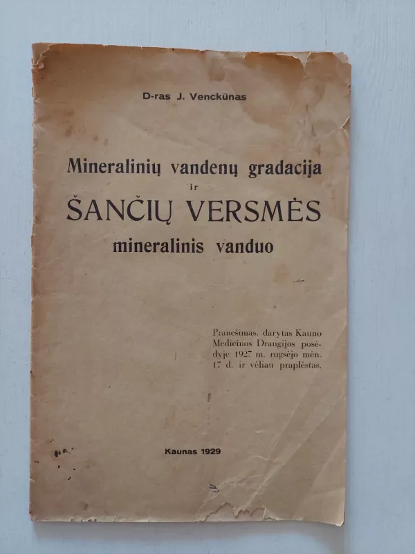Mineralinių vandenų gradacija ir Šančių versmės mineralinis vanduo - J. Vecckūnas, knyga 2