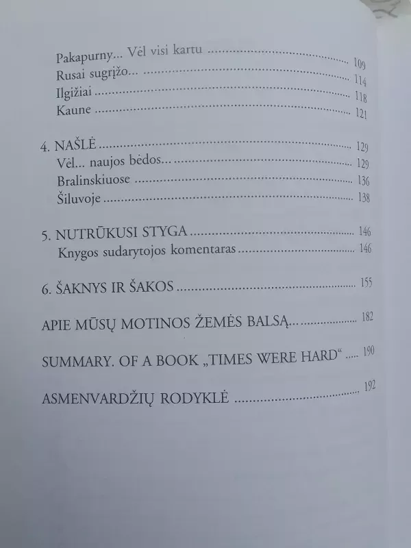 Gyvenimas buvo sunkus - Ona Valantinaitė-Brazauskienė, knyga 4