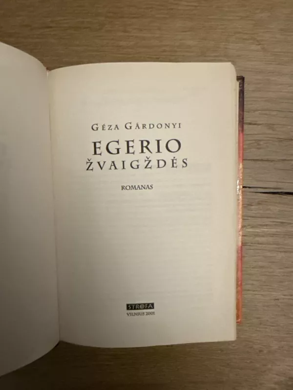 Egerio žvaigždės - Geza Gardonyi, knyga 3