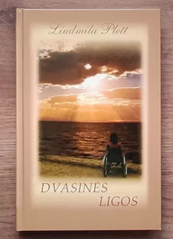 Dvasinės ligos - Liudmila Plett, knyga 3