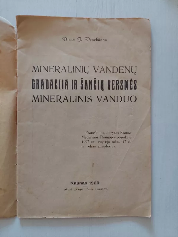Mineralinių vandenų gradacija ir Šančių versmės mineralinis vanduo - J. Vecckūnas, knyga 3